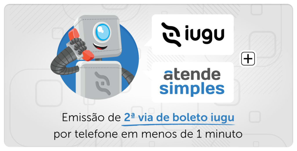 Integração iugu e Atende Simples para emissão automática de segunda via de boleto