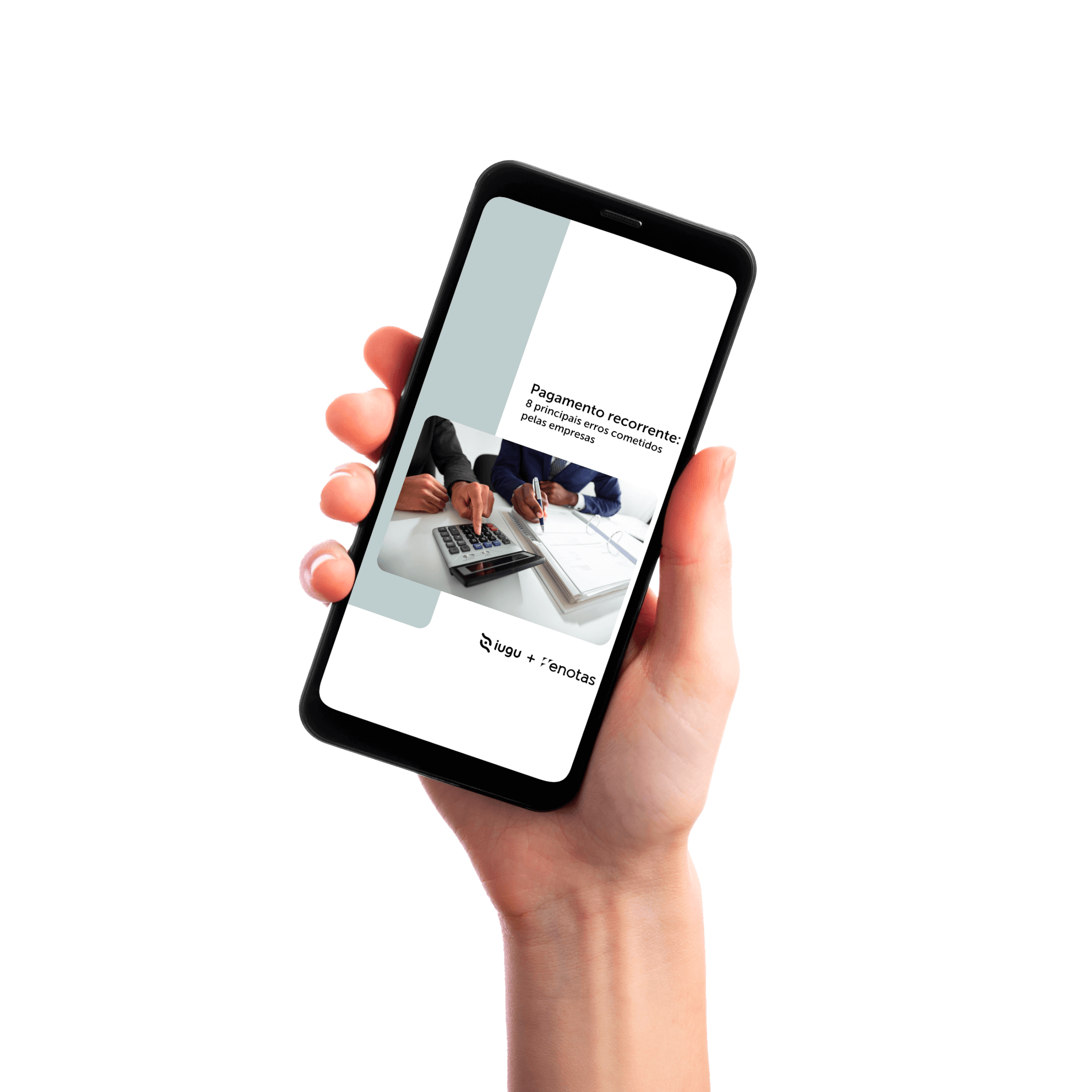 pessoa segurando um celular com a foto do ebook de pagamentos recorrentes