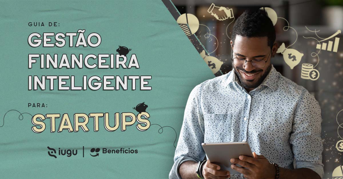 Gestão Financeira Inteligente para Startups