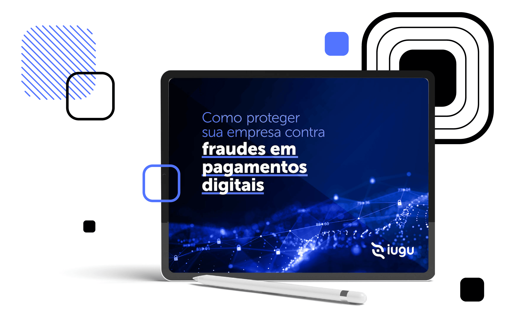 Como proteger sua empresa contra fraudes em pagamentos digitais